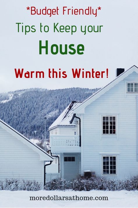 Keep yourself and your home warmer this winter. Budget friendly ways to lower your utility bills. Stay warm for less. #winter #budget #savemoney #moneytips Winterize Windows, Farmhouse Mud Room, How To Stay Warm, Provident Living, Make A House A Home, Farmhouse Renovation, Life On A Budget, House Chores, Energy Saving Tips