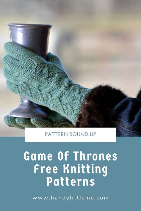 Take a look at this pattern roundup from awesome designers who have free patterns for you to make. If you are a Game of Thrones fan take a look and choose your next project! #gameofthrones #knit #knitting #knitter #freeknittingpatterns Video Game Knitting Patterns, Knitting Projects Sweaters, Winter Knitting Patterns, Fall Knitting Patterns, Free Knitting Patterns For Women, A Game Of Thrones, Fall Knitting, Beginner Knitting Patterns, Chunky Knitting