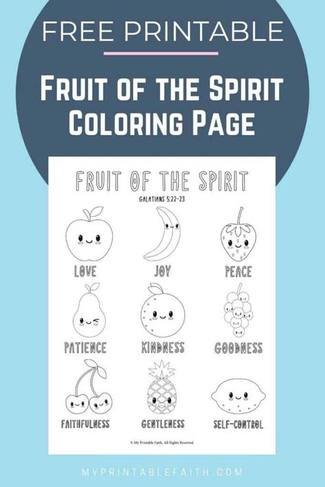 Fruit of the Spirit Coloring Page - My Printable Faith Fruit Of The Spirit Printable, Kids Sunday School Lessons, Fruits Of The Spirit, Christian Activities, The Fruit Of The Spirit, Children's Church Crafts, Printables Free Kids, Bible Crafts For Kids, Childrens Bible