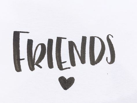 Besties Calligraphy, Friends Word Calligraphy, Friends Calligraphy, Friends Lettering, Disc Ideas, Family Word Art, Best Friend Letters, Journal Quotes, Types Of Lettering