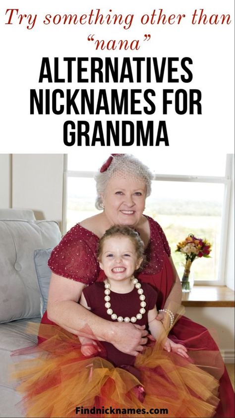 Alternative Names For Grandma, Names For Grandmothers, Other Names For Grandma, Different Names For Grandma, Grandmother Names, Nicknames For Grandma, Cool Nicknames, Oven Pans, Hacks For School