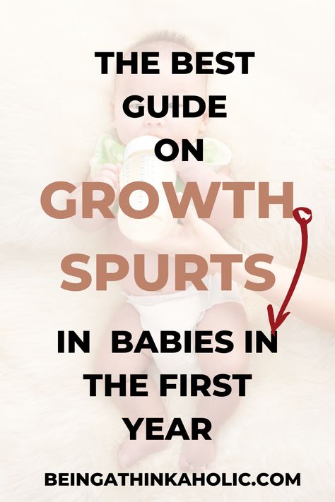 Growth spurts in babies are normal but the changes in feeding and sleep schedule can worry new parents. This post is your best guide on when to expect growth spurts and tips to handle them better. #growthspurts #newborn