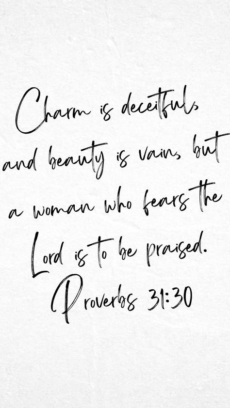 Proverbs 31 Woman Quotes, Bible Quotes For Women, Proverbs Woman, Proverbs 30, Proverbs 31 30, Powerful Bible Verses, Bible Passages, Proverbs 31 Woman, Bible Study Verses