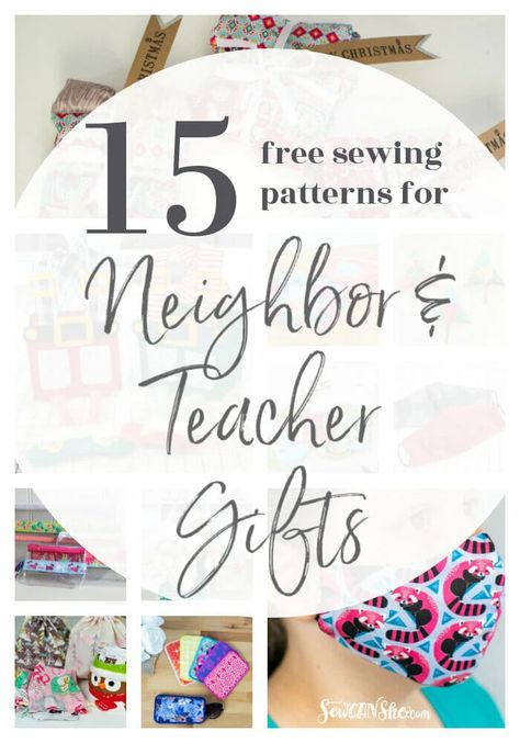 Sewing Gifts For Teachers, Neighbor Gift Ideas, Gifts To Sew, Gifts For Neighbors, Free Printable Sewing Patterns, Sewing Christmas Gifts, Diy Sewing Gifts, Holiday Sewing, Sewing To Sell