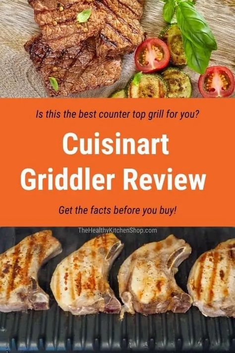 Indoor grills vary greatly in features and price. The Cuisinart Griddler is a best seller, but is it the best choice for you? Read our detailed review and get all the facts BEFORE you buy! Cuisinart Grill Recipes, Cuisinart Griddler Recipes Indoor Grill, Cuisinart Griddler Recipes, Panini Press Recipes, Indoor Grill Recipes, Indoor Grill, Cook Smarts, Kitchen Shop, Healthy Kitchen