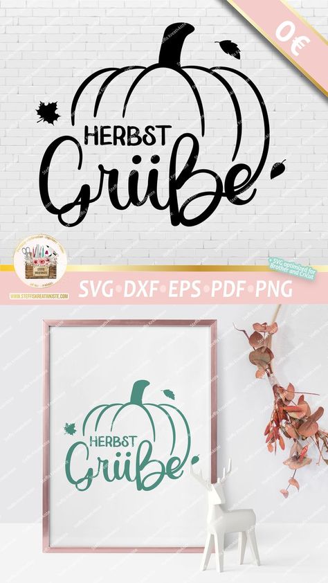 Banner mit einer Illustration des deutschen Schriftzuges Herbstgrüße mit einem Kürbis, als Freebie, in den Dateiformaten Cricut SVG, PNG, DXF, EPS und PDF, die sich als Plotterdateien, Schnittdateien, Clipart, Digistamps und zur Sublimation eignen. Freebie Svg, Cricut, Novelty Sign, Home Decor Decals