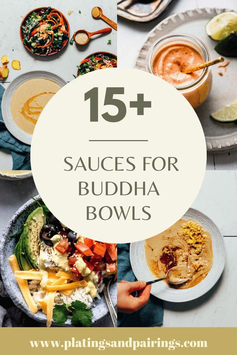 Buddha Bowl Sauce Recipes, Buddha Bowl Sauces, Sauces For Buddha Bowls, Veggie Bowl Sauce, Bowl Sauce Recipes, Budda Bowl Recipe, Bowl Sauces, Amazing Sauces, Buddha Bowl Sauce