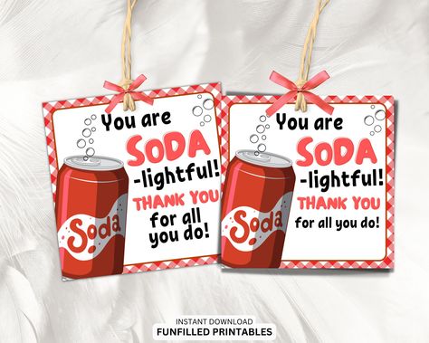 Soda Appreciation Tags, Soda Gift Tags, Employee Appreciation Teacher Appreciation, Nurse Office Staff Appreciation, Team Thank You Tags Soda Gift Tags Free Printable, Soda Gift Tags, Free Teacher Appreciation Printables, Teacher Holiday Gifts, Teacher Appreciation Printables, Nurse Office, Free Printable Gift Tags, Free Gift Tags, Office Staff