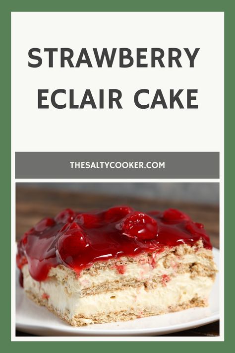 Heaven Dessert Recipe, Strawberry Eclair Dessert, Strawberry Eclair Cake, Eclair Dessert, No Bake Lemon Eclair Cake, Graham Cracker Chocolate Eclair Dessert, No Bake Chocolate Eclair Icebox Cake, Easy Dessert Recipes No Bake Chocolate Eclair Cake, Eclare Cake Recipe Chocolate Eclairs