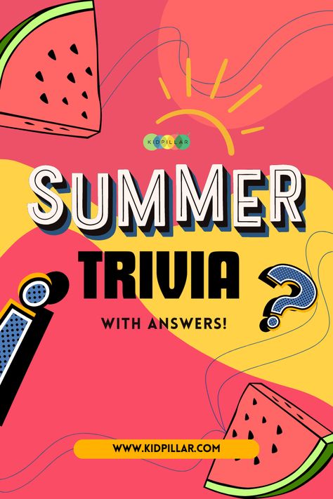 Test your wits with Summer Trivia Questions for Kids with answers! A fun way to soak summer trivia facts, this is the Summer Trivia quiz for home & school. Quiz Questions For Kids, Summer Trivia, Fun Questions For Kids, Kids Quiz Questions, Summer Quiz, Trivia Questions For Kids, Health Quiz, Questions For Kids, Kids Questions