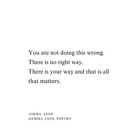 Grief is a unique journey. No two people will grieve the same. There is no right way to do this. There is just your way. Allow yourself the time you need. Allow yourself the space to grieve 💛. Try and avoid comparing yourself to those around you as their journey like yours is unique. We never know what their day to day looks like and it may be nothing like what we may think. Give yourself grace, give yourself time, and give yourself a break. You're doing the very best that you can. ... Emma Jane, Try Your Best, Two People, Like You, Quotes To Live By, Poetry, Quotes