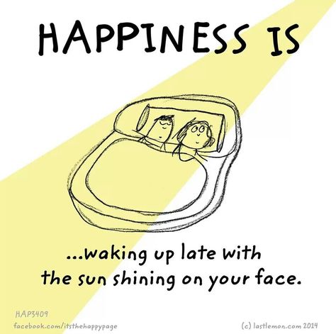 Waking Up Late, Cute Life Quotes, Happiness Is Quotes, Cute Happy Quotes, Nice Thoughts, Reasons To Be Happy, Happiness Project, Happy Happy Happy, Cute Quotes For Life