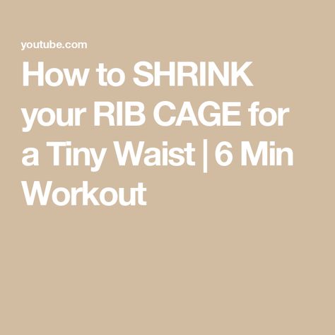 How to SHRINK your RIB CAGE for a Tiny Waist | 6 Min Workout How To Get Smaller Ribs, Shrink Rib Cage, How To Shrink Your Rib Cage, How To Get A Small Rib Cage, How To Get Smaller Rib Cage, Smaller Rib Cage Workout, Small Rib Cage, Deep Core Exercises, Conditioning Exercises