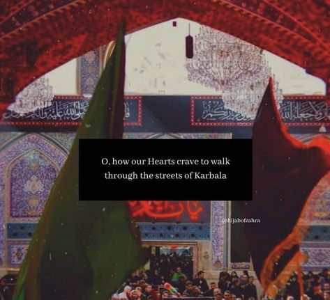 Hussain Quotes Karbala, Quotes About Karbala, Imam Hussain Karbala Quotes, Karbala Wallpapers, Karbala Pics, Zainab Abbas, Karbala Quotes, Muharram Quotes, Imam Hussain Karbala