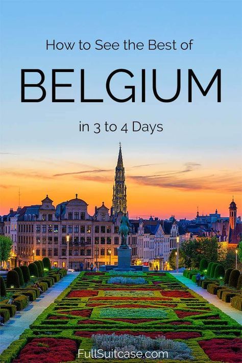 2 Days In Belgium, Belgium Netherlands Trip, 3 Days In Belgium, Belgium Travel Itinerary, Netherlands And Belgium Itinerary, Belgium And Netherlands Itinerary, Visiting Belgium, Brussels Itinerary, Belgium Itinerary