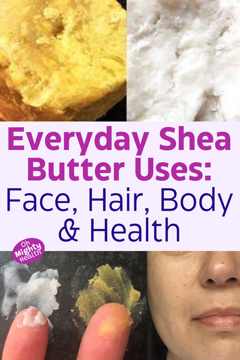 Various shea butter textures in yellow and white, with fingertips touching samples and partial face showing application, titled "Everyday Shea Butter Uses". Diy Shea Butter Hair Moisturizer, Shea Butter Face Moisturizer Diy, Shea Butter Uses, Shea Butter Hair Moisturizer, Shea Butter For Hair, Shea Butter Diy, Shea Butter Oil, Self Care Day, Hair Fixing