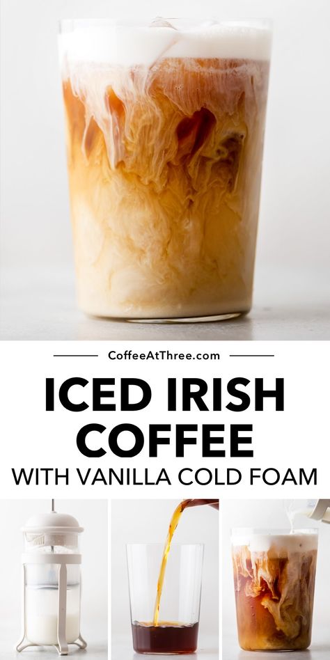 Iced Irish Coffee with Vanilla Cold Foam made with Jameson Cold Brew Irish Whiskey. Jameson Whiskey Drinks, Different Coffee Drinks, Summer Coffee Drinks, Irish Coffee Recipe, Cold Brew Coffee Recipe, Cold Brew Recipe, Cold Brew Iced Coffee, Drink At Home, Jameson Whiskey