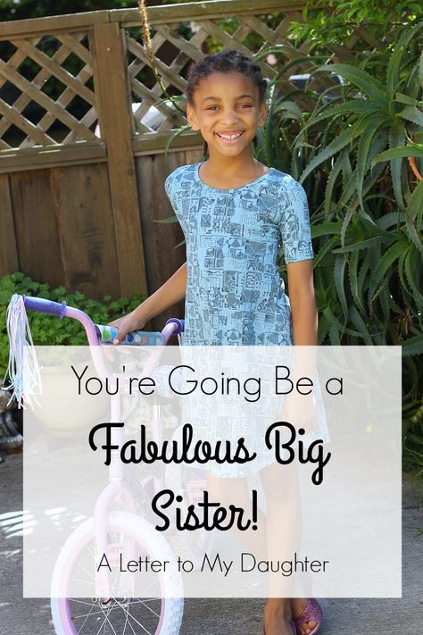 Encourage the older sibling in your family who is becoming a big sister! Becoming A Big Sister, A Letter To My Daughter, Older Sibling, Letter To My Daughter, Older Siblings, Older Sister, Know It All, Sister Wedding, Second Baby