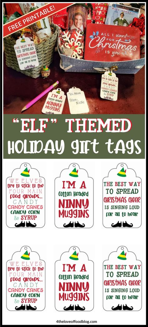 These fun last minute gift basket ideas are easy to put together and inspired by our favorite Christmas movie "Elf" ! Print the free gift tags and give to friends and family this holiday. Elves Gift, Elf Movie, Free Gift Tags, Holiday Tags, Buddy The Elf, Movie Gift, Christmas Napkins, Holiday Gift Tags, Peach Cobbler