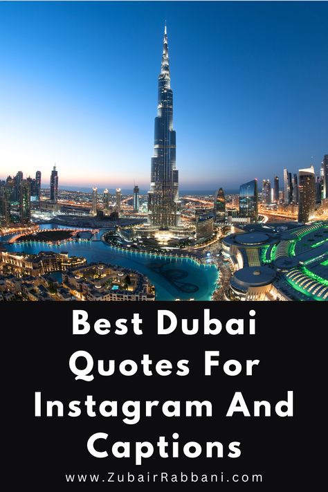 Best Dubai Quotes For Instagram And Captions Dubai Captions For Instagram, Futuristic Skyline, Dubai Quotes, Quotes For Instagram, Captions For Instagram, Post Instagram, Dubai, Essence, Quotes