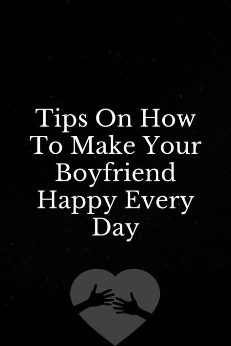 Looking for Ways To Make Your Boyfriend Happy? Well, that’s a very kind gesture. After all, one of the most important aspects of a relationship is the ability of both partners to look for new ways to keep each other happy all the time. Wanting to make your boyfriend happy is very kind of you. Talking Behind Your Back, Turn Him On, Types Of Relationships, Pregnancy Health, Marriage Counseling, Make A Man, Your Boyfriend, Happy Marriage, Feeling Loved