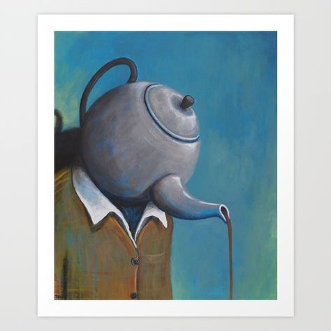 Buy Constant Dribble (tea pot) Art Print by tankart. Worldwide shipping available at Society6.com. Just one of millions of high quality products available. #surreal #art #teapot #tea Tea Pots Art, Surealism Art, Tank Art, Arte Peculiar, Unusual Art, Surrealism Painting, Ap Art, Weird Art, Funky Art