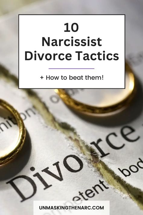 10 Narcissist Divorce Tactics + How to Beat Them! | Unmasking the Narc Manipulative Men, Narcissistic Husband, Types Of Narcissists, Narcissistic Men, Narcissistic Supply, Divorce Help, Narcissism Quotes, Narcissism Relationships, Divorce Advice