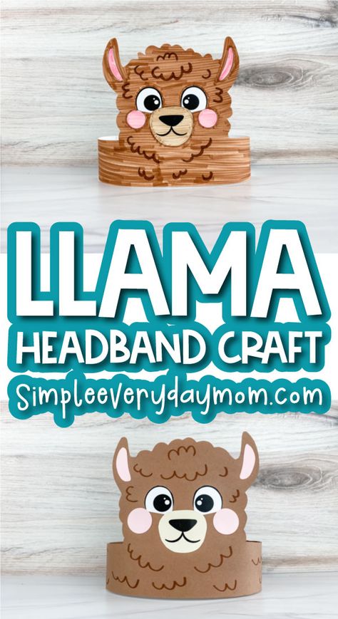 This llama headband craft is a fun and quick farm animal activity that's great for preschool, kindergarten, and elementary children. Download the free printable template and make it today! Lama Crafts For Preschool, Llama Activities Preschool, Farm Animal Headbands, Llama Headband, Llama Activities, Llama Craft, Llama Hat, Animal Headbands, Farm Animals Activities