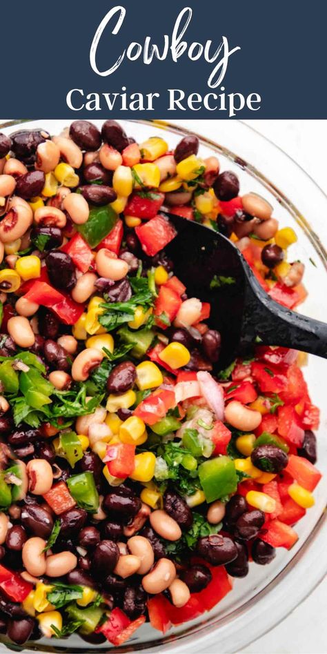 Cowboy Caviar - I Heart Eating Cowboy Caviar Recipe Easy, Vegan Bean Dip, Cowboy Dip, Easy Cowboy Caviar, Healthy Bean Dip, Texas Caviar Recipe, Cowboy Caviar Recipe, Bean Salads, Vegan Bean