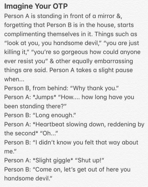 A B Prompts, Character A And B Scenarios, Character A And B Prompt, A And B Prompts, A And B Otp Drawing, A And B Otp Prompts, Person A Person B Scenarios Cute, Otp Imagines, Otp Scenarios