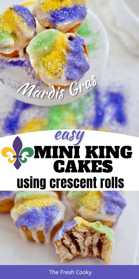 Easy Mini King Cake Recipe with Crescent Rolls • The Fresh Cooky Easy King Cake Recipe, Mini King Cakes, Recipe With Crescent Rolls, Mardi Gras Desserts, Crescent Roll Recipes Dessert, King Cake Bites, King Cake Recipe Easy, Recipes Using Crescent Rolls, King Cakes