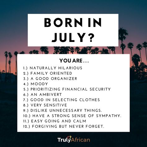 July Baby Quotes, July Born Quotes, Birth Month Meanings, People Born In July, Born Quotes, Birthday Month Quotes, Birth Month Quotes, Birthday Personality, Capricorn Horoscope