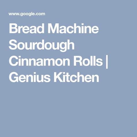 Bread Machine Sourdough Cinnamon Rolls | Genius Kitchen Rolls In Bread Machine, Bread Machine Sourdough, Sourdough Bread Machine, Recipe For Cream Cheese, Bread Machine Cinnamon Rolls, Cinnamon Bites, Rolls Food, Sourdough Rolls, Sourdough Cinnamon Rolls