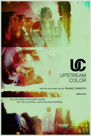 Upstream color Upstream Color, Science Fiction Poster, Looking Behind, Posters Making, Colorful Movie, Must Watch Movies, Alt Posters, Film Night, Just Done