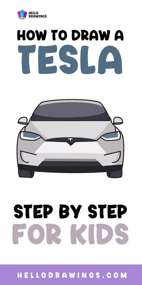 How to Draw a Tesla | Step by Step Guide for Kids Tesla Drawing, Step By Step Car Drawing, Car Drawing For Kids, Car Drawing Easy, Tesla Roadster, Tesla Car, Tesla Model X, Dad Cards, Car Cartoon