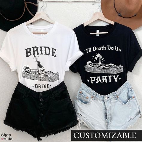 Bach Themes, Halloween Bachelorette Party, Bride Or Die, Funny Bride, Bachelorette Party Shirt, Bachelorette Party Shirts, Party Tops, Party Shirts, Bachelorette Party