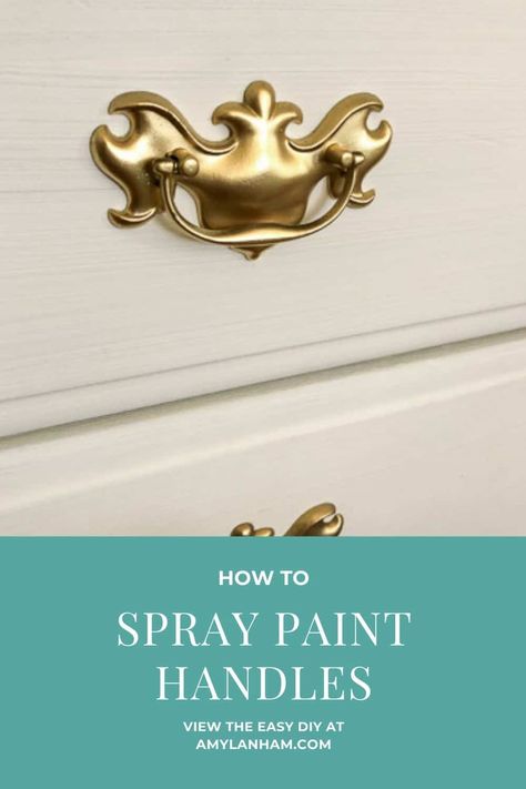 How to Spray Paint Handles for a quick easy makeover - DIY with Amy Spray Paint Dresser, Painting Hardware, Draw Handles, How To Spray Paint, Revamp Furniture, Paint Your House, Painted Vanity, Antique Drawers, Paint Drop