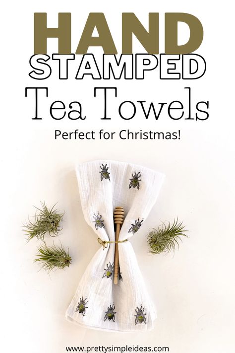 DIY Stamped Tea Towels - Pretty Simple Ideas Stamp Tea Towel Diy, Cup Towels Gift Ideas, Pretty Tea Towels, Kitchen Tea Towels Sewing Projects, Tea Towel Decorating Ideas, Stamping Tea Towels Diy, Homemade Tea Towels, Dishtowels Diy Ideas, Stamped Tea Towels Diy