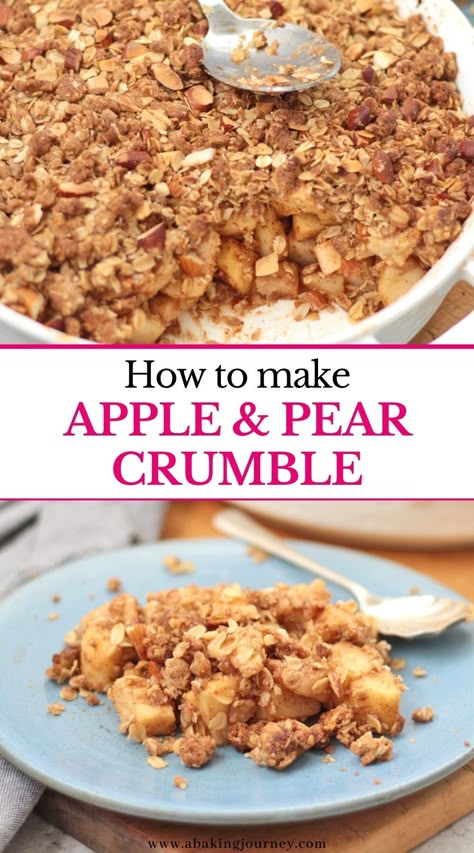 Pear Apple Crisp, Pear Crumble Recipe, Easy Fruit Desserts, Pear Recipes Easy, Quick Oat Recipes, Apple Pear Crisp, Crumble Recipes, Oat Crumble Topping, Crisps And Cobblers