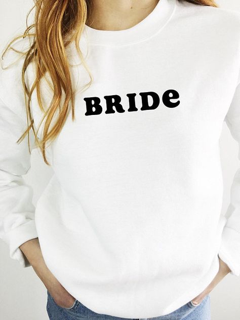 Bride Sweatshirt, Gift for Bride, Engagement Gift, Bridal Shower Gift, Bachelorette Party Gift, Brid Bachelorette Svg, Bride Svg, Mrs Sweatshirt, Bride Sweatshirt, Minimalist Bride, White Crewneck Sweatshirt, Svg Wedding, Wedding Svg, Gift For Bride