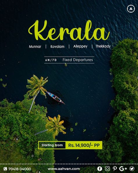 Kerala: A place where your dreams set sail... Enquire now for Best Offers | Book your trip now! ➤Inclusion: -Transport -Meal -All Taxes -Sightseeings -Hotel Stay ➤ Visit: https://aahvan.com ➤ Call/ whatsapp us : + 91 7041804000 #aahvan #aahvanadventures #incrediblekerala #keralabeauty #kerala #keraladiaries #keralatourism #kerala360 Poster Design Kids, Simple Poster Design, Travel Advertising Design, Tourism Design, Illusion Photos, Kerala Tour, Hotel Ads, Kerala Travel, Travel Creative