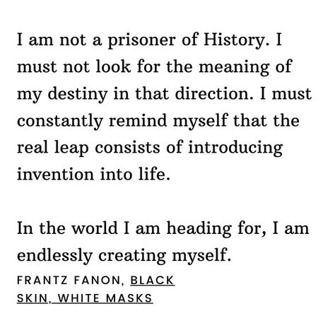 Frantz Fanon: Black Skin, White Masks Frantz Fanon, White Masks, Mask Quotes, Skins Quotes, Black Literature, Sky Quotes, Poems About Life, Skin White, Black Authors