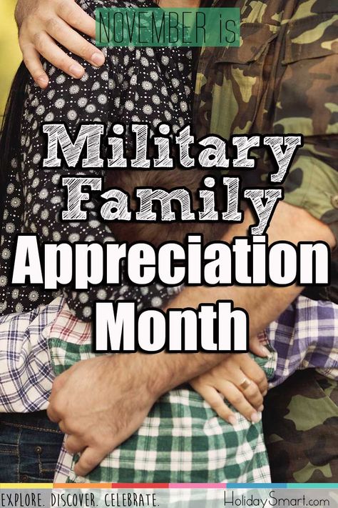 November is Military Family Appreciation Month Military Month, Monthly Holidays, Military Appreciation, Army Mom, Family Project, Brothers And Sisters, Military Family, The Military, Historical Photos