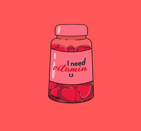 Vitamin Illustration, I Need Vitamin U, Visual Schedule, Day Illustration, Valentines Day Love, Cartoon Eyes, Power Of Love, Brand Logos, The Power Of Love