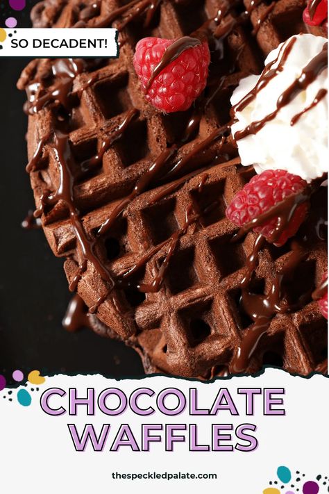 This chocolate waffle recipe is a family favorite! Slightly sweet and wonderfully chocolatey, these from scratch waffles are easy to make with pantry staples and the perfect treat to share on Valentine’s Day… or any other occasion. Serve them as brunch or dessert. #EasyEntertaining #SpeckledPalate Chocolate Waffle Recipe, Chocolate Waffles, Waffle Recipe, Fudge Sauce, Best Breakfast Recipes, Indulgent Desserts, Brunch Ideas, Hot Fudge, Savory Breakfast