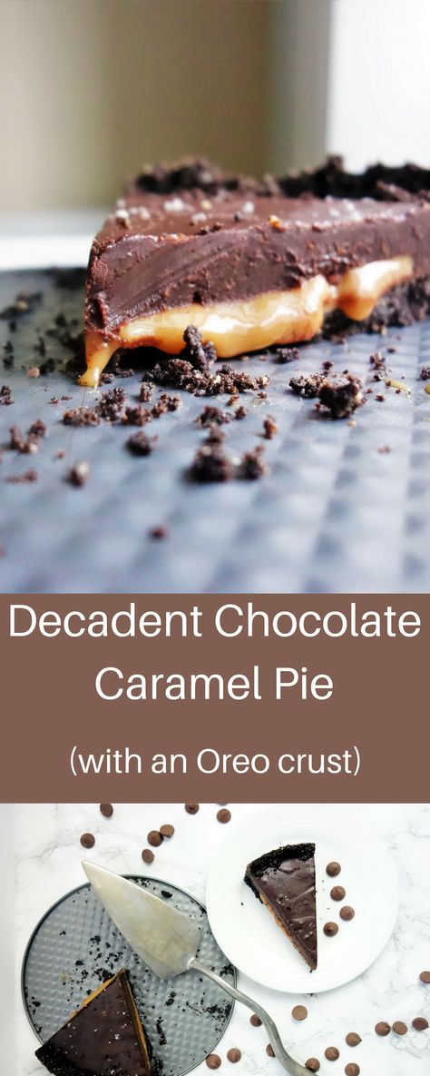 Deliciously Decadent Chocolate Caramel Pie with an Oreo Crust chocolate truffle pie, chocolate caramel pie recipe, chocolate pie recipe, easy chocolate pie, oreo crust, no bake chocolate pie, no bake desserts, holiday desserts, chocolate salted caramel tart, salted caramel chocolate pie, dark chocolate caramel oreo pie, chocolate oreo pie recipe, holiday dessert recipes Dark Chocolate Salted Caramel Oreo Pie, Chocolate Pie Oreo Crust, No Bake Chocolate Pie, Truffle Pie, Caramel Pie Recipe, Trendy Desserts, Easy Chocolate Pie, Ganache Tart, Desserts Holiday