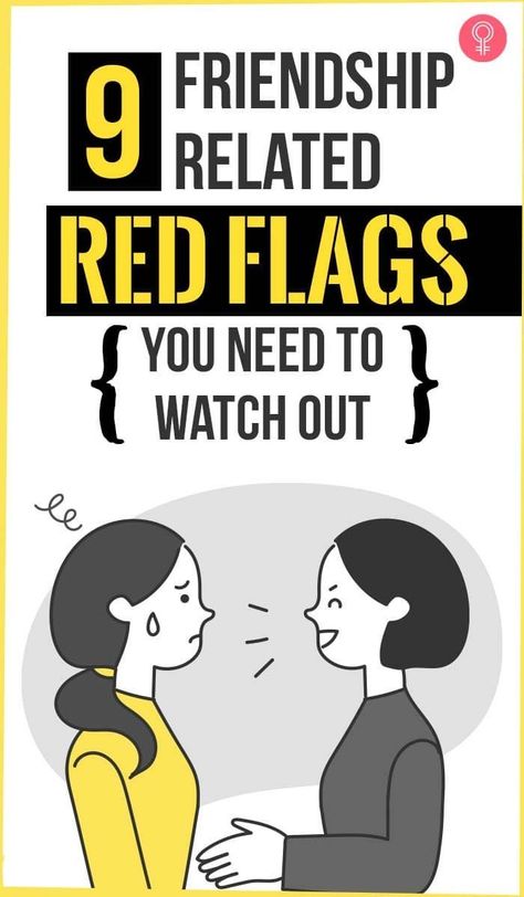 Red Flag Friendship, Controlling Friendships, Friendship Red Flags, One Sided Friendship, Compulsive Liar, Distance Yourself, Friendship Relationship, Types Of Red, Toxic Friendships