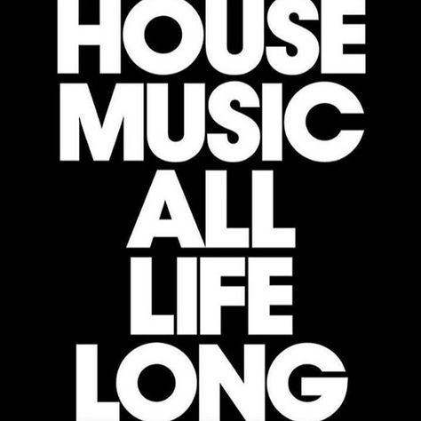 House Music Quotes, 90s House Music, Beach House Music, House Music Festival, Electro House Music, Dj Quotes, Chicago House Music, Tech House Music, Dj House