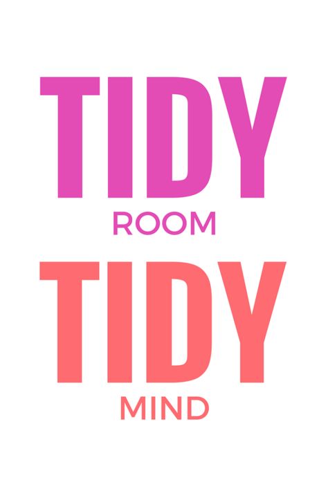 Tidy room, tidy mind. PERFECT organizing inspirational quote Organization Quotes, Cleaning Quotes, Cleaning Inspiration, Tidy Room, House Quotes, Spring Cleaning Checklist, Cleaning Motivation, Life Quotes Love, Sassy Quotes