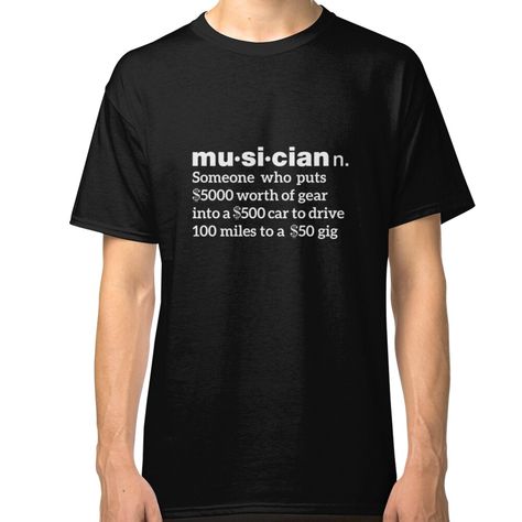 Musician Humorous Definition Classic T-Shirt Funcle Shirts, Atheist Humor, Cool Uncle, Grandpa Funny, Special Victims Unit, Gifts For Uncle, Uncle Gifts, Basic Tee, Funny T